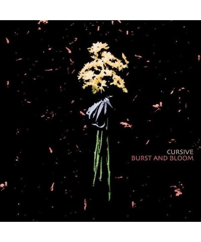 Cursive Burst and Bloom EP (Vinyl) $2.38 Vinyl