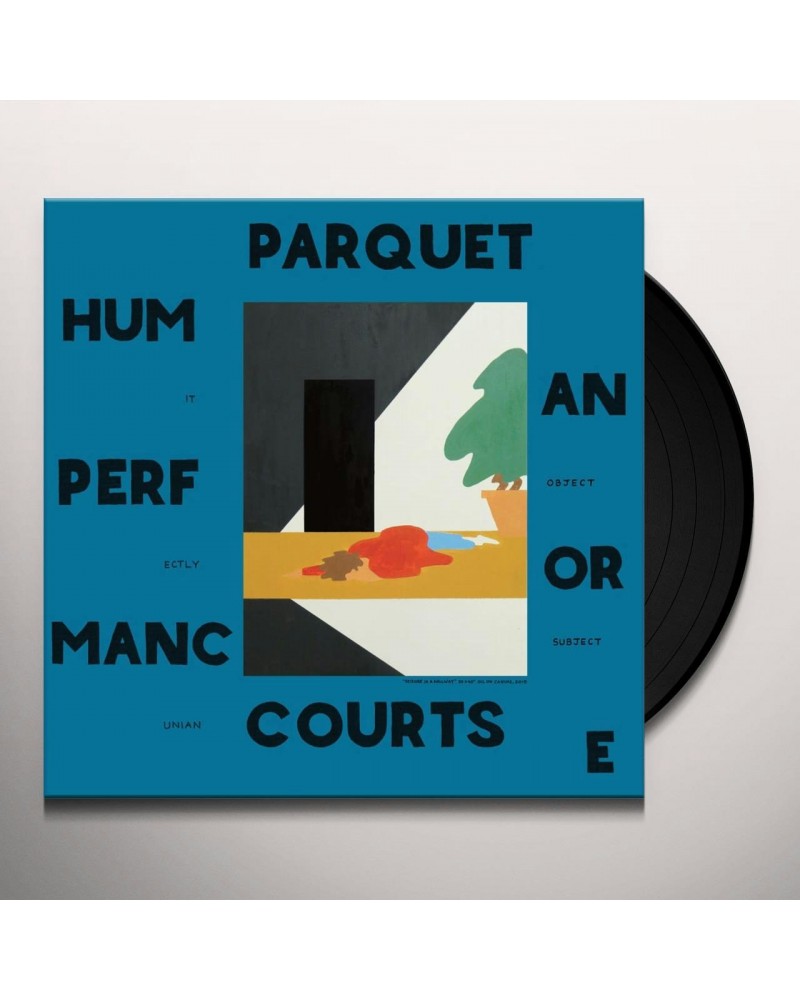 Parquet Courts Human Performance Vinyl Record $9.40 Vinyl