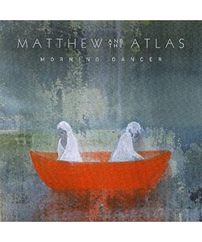 Matthew And The Atlas MORNING DANCER CD $6.81 CD