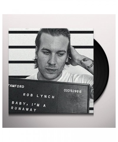 Rob Lynch BABY I'M A RUNAWAY Vinyl Record $10.71 Vinyl