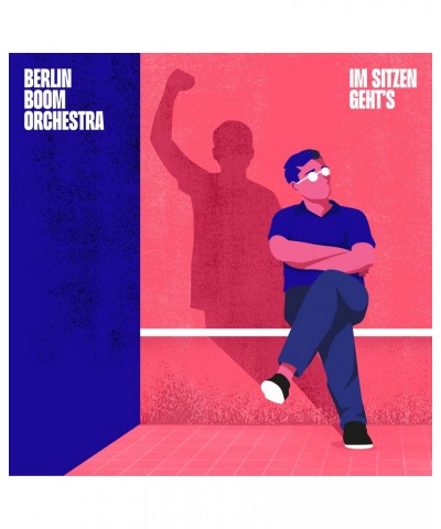 Berlin Boom Orchestra Im Sitzen Geht's (Colored Vinyl inkl. CD) $7.47 Vinyl