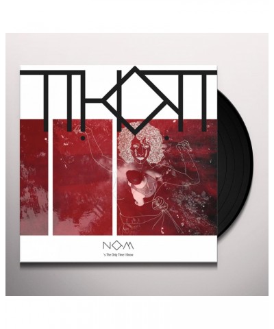 Thot Now's the Only Time I Know Vinyl Record $5.88 Vinyl