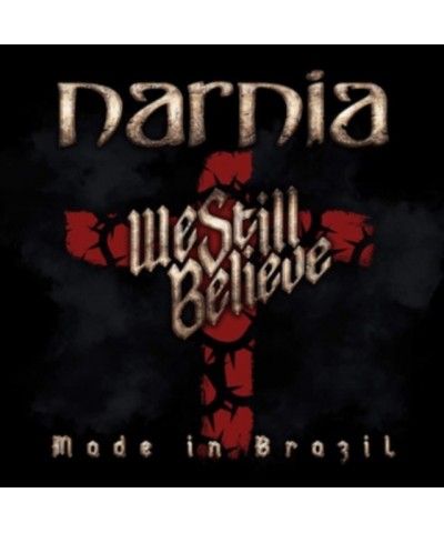 Narnia LP - We Still Believe ÌÎ_ÌÎ_ÌÎå± Made In Brazil (Vinyl) $21.51 Vinyl