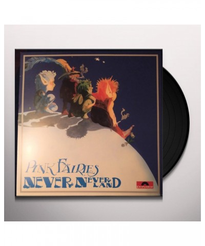 The Pink Fairies Neverneverland Vinyl Record $11.68 Vinyl