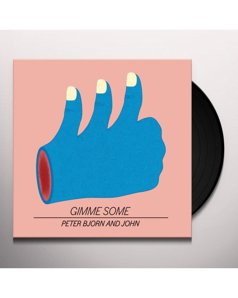 Peter Bjorn and John Gimme Some Vinyl Record $15.07 Vinyl