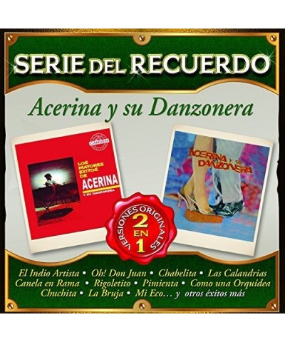 Acerina Y Su Danzonera SERIE DEL RECUERDO CD $2.47 CD