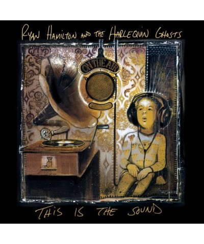 Ryan Hamilton And The Harlequin Ghosts THIS IS THE SOUND CD $5.51 CD