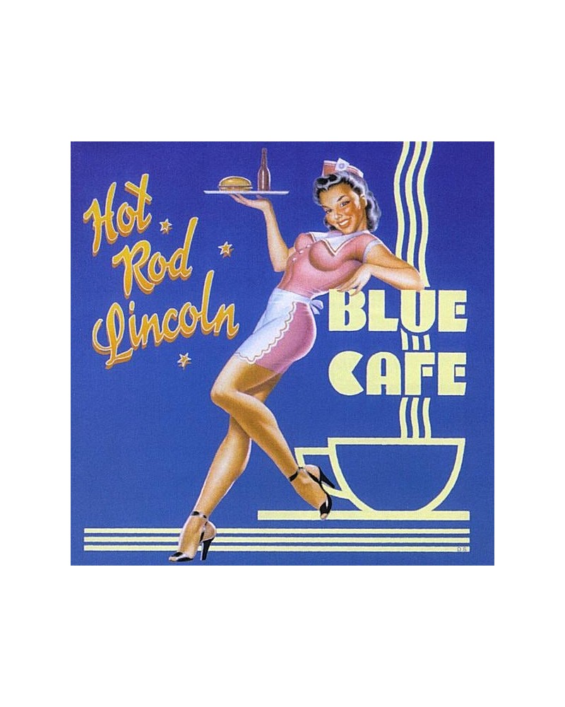 Hot Rod Lincoln "Blue Cafe" CD $5.85 CD