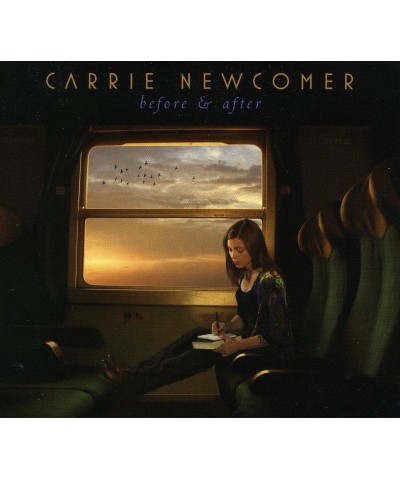 Carrie Newcomer BEFORE & AFTER CD $5.25 CD