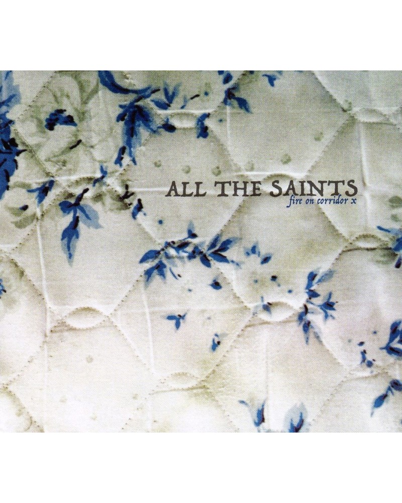 All The Saints FIRE ON CORRIDOR X CD $4.87 CD