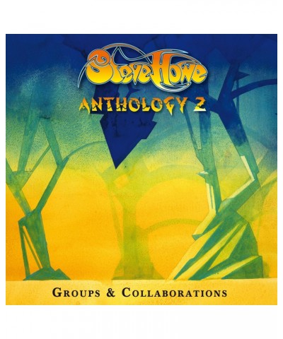 Steve Howe ANTHOLOGY 2: GROUPS & COLLABORATIONS CD $12.95 CD