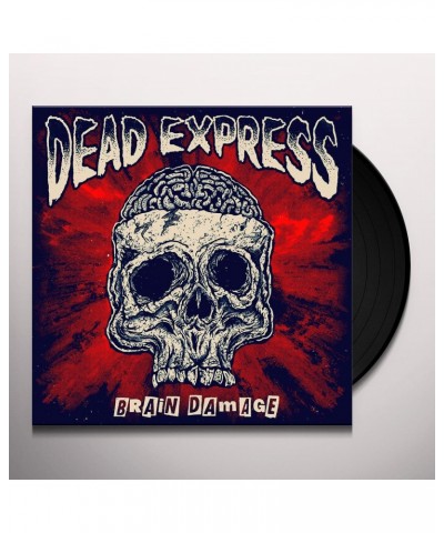 Dead Express Brain Damage Vinyl Record $13.75 Vinyl