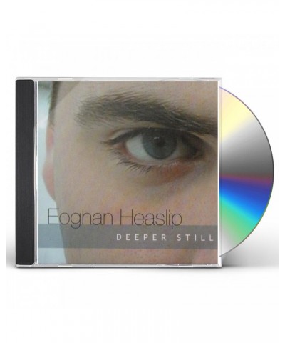 Eoghan Heaslip DEEPER STILL CD $4.09 CD