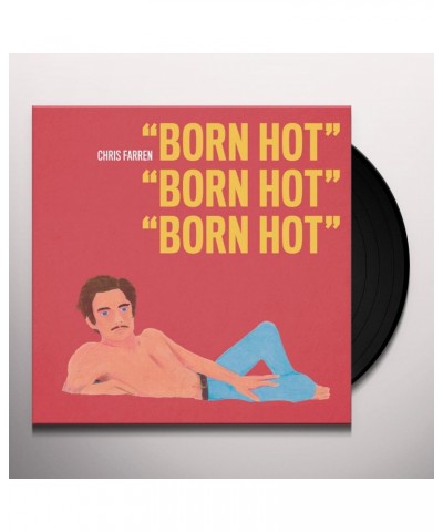 Chris Farren Born Hot Vinyl Record $7.48 Vinyl