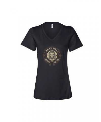 Mark Daly & The Ravens Mark Daly - Drop Dead Womens V-Neck Tee $13.20 Shirts