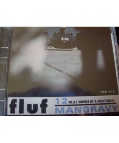 Fluf MAN GRAVY CD $6.90 CD