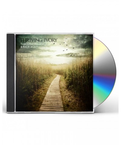 Thriving Ivory THROUGH YOURSELF & BACK AGAIN CD $3.95 CD