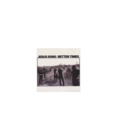 Jesus Sons Better Times Vinyl Record $5.38 Vinyl