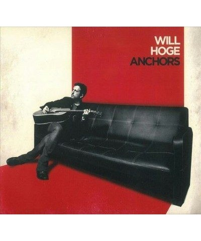 Will Hoge ANCHORS CD $6.72 CD