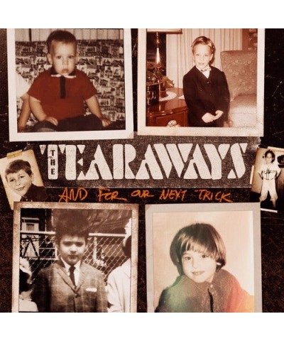 The Tearaways FOR OUR NEXT TRICK CD $6.58 CD