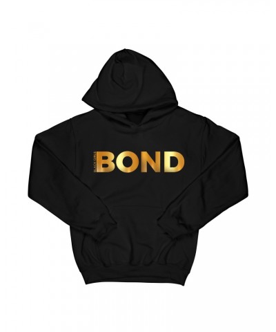 Black Girls Rock! Black Girls Bond "Black" Hoodie $30.00 Sweatshirts