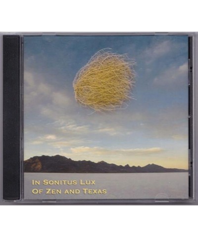 In Sonitus Lux Of Zen And Texas Cd $6.29 CD