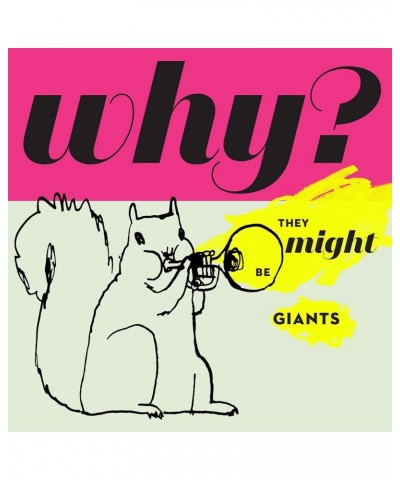 They Might Be Giants Why? Vinyl Record $7.80 Vinyl