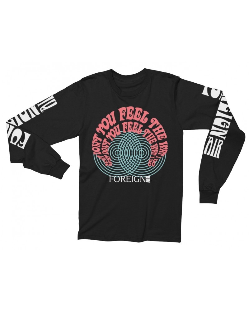 Foreign Air Why Don't You Feel The Way I Do? Long Sleeve $14.70 Shirts