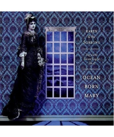 Karen & the Sorrows OCEAN-BORN MARY CD $4.39 CD