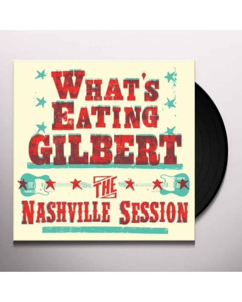 What's Eating Gilbert NASHVILLE SESSIONS Vinyl Record $6.20 Vinyl