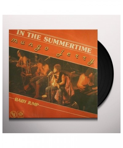 Mungo Jerry IN THE SUMMERTIME/BABY JUMP Vinyl Record - UK Release $9.00 Vinyl