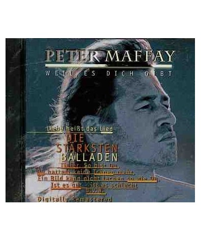 Peter Maffay WEIL ES DICH GIBT (DIE STARKSTEN BALLADE) CD $4.99 CD