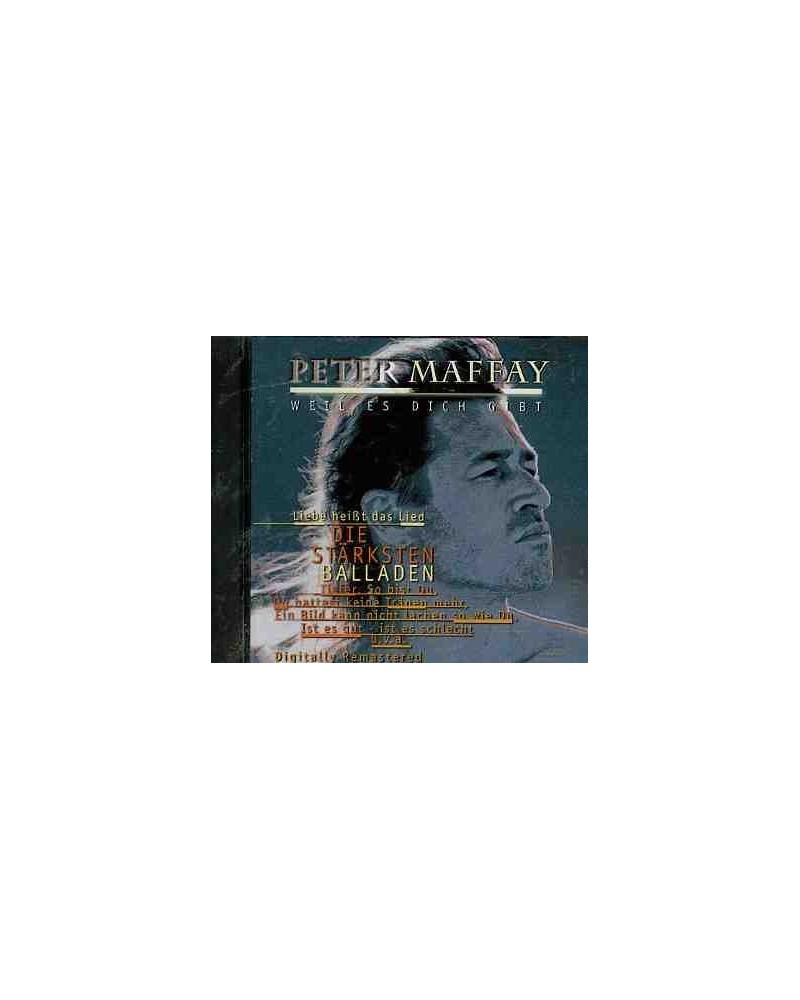 Peter Maffay WEIL ES DICH GIBT (DIE STARKSTEN BALLADE) CD $4.99 CD