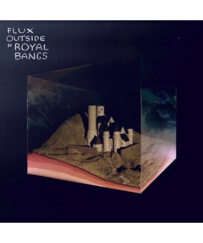 Royal Bangs Flux Outside Vinyl Record $5.53 Vinyl