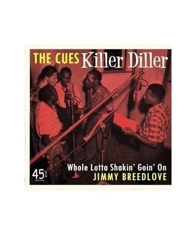 Cues / Jimmy Breedlove KILLER DILLER / WHOLE LOTTA SHAKIN GOIN ON Vinyl Record $5.40 Vinyl