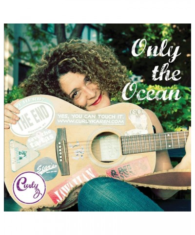 Curly ONLY THE OCEAN CD $3.68 CD