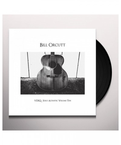 Bill Orcutt VDSQ SOLO ACOUSTIC VOL. 10 Vinyl Record $8.99 Vinyl