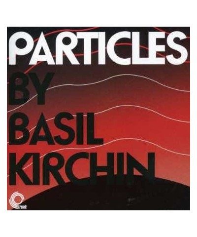 Basil Kirchin PARTICLES CD $5.60 CD