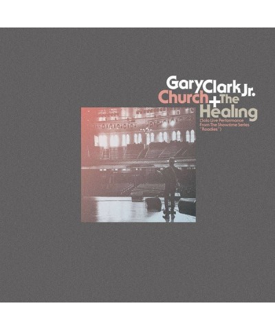 Gary Clark Jr. Church + The Healing 10” Vinyl $6.55 Vinyl