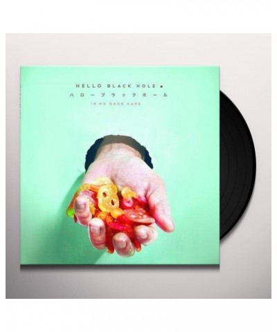 Hello Black Hole In No Good Hand Vinyl Record $6.60 Vinyl