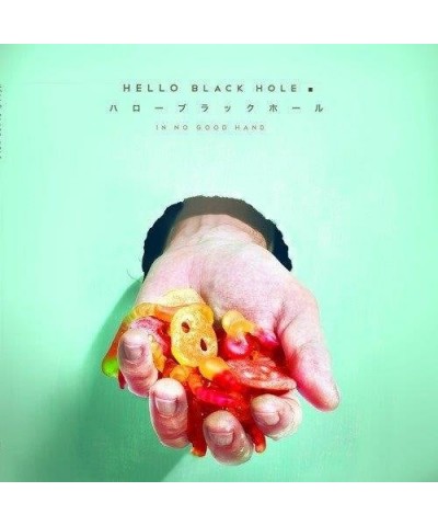 Hello Black Hole In No Good Hand Vinyl Record $6.60 Vinyl