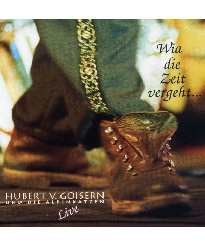 Hubert von Goisern WIA DIE ZEIT VERGEHT CD $5.98 CD