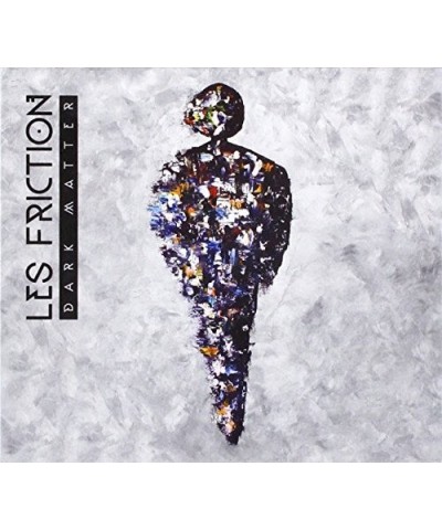 Les Friction DARK MATTER CD $6.30 CD