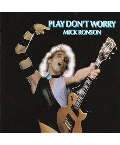 Mick Ronson PLAY DON'T WORRY CD $9.76 CD