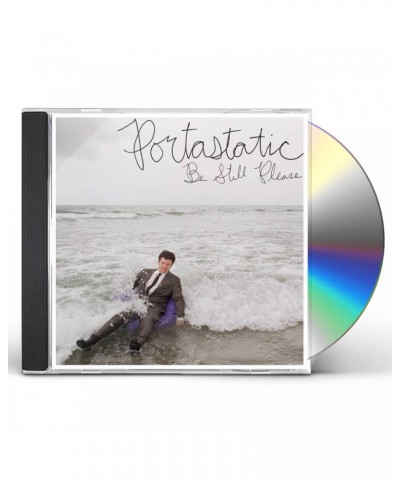 Portastatic BE STILL PLEASE CD $5.40 CD