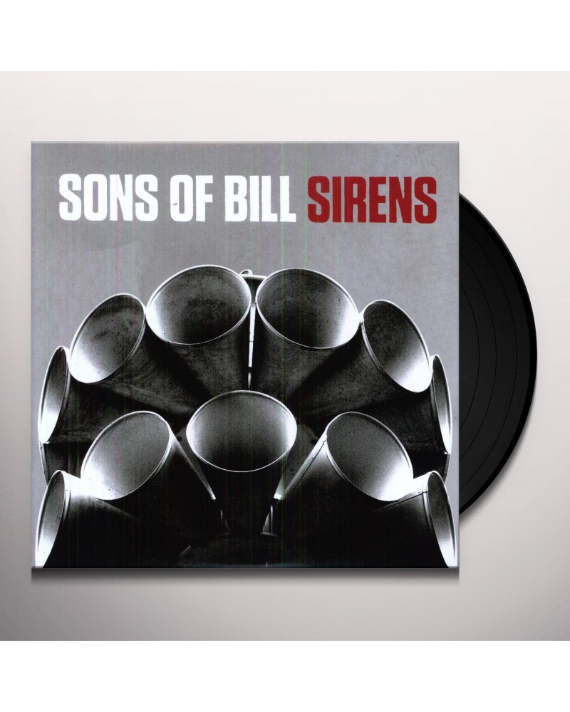 Sons Of Bill Sirens Vinyl Record $7.80 Vinyl